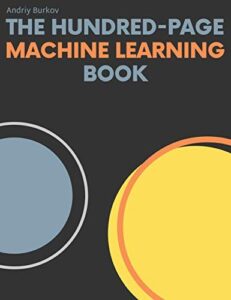 The Hundred Page Machine Learning Book