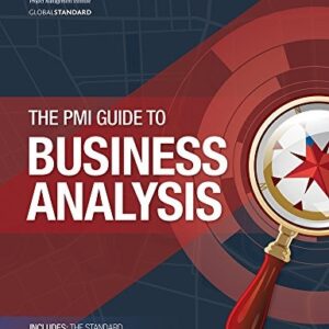 The Pmi Guide to Business Analysis