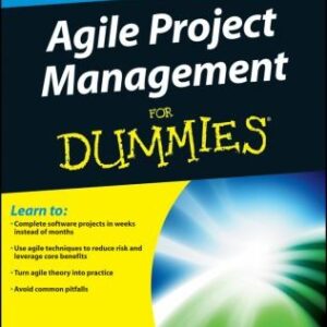 Agile Project Management for Dummies