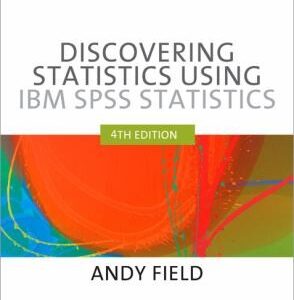 Discovering Statistics Using Ibm Spss Statistics