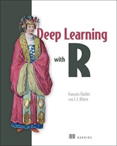 Deep Learning With R