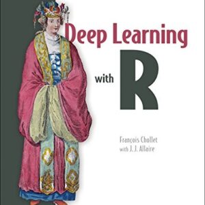 Deep Learning With R