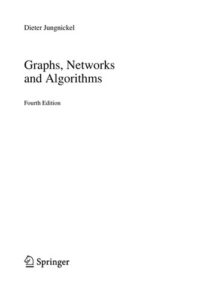 Graphs Networks and Algorithms